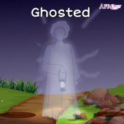 ghosted