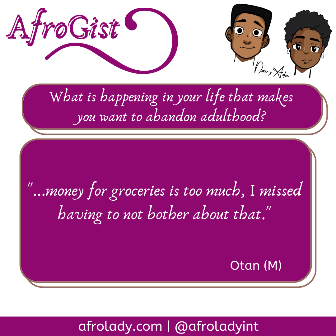 Afrogist : People Share Their Experiences On The Challenges of Adulthood